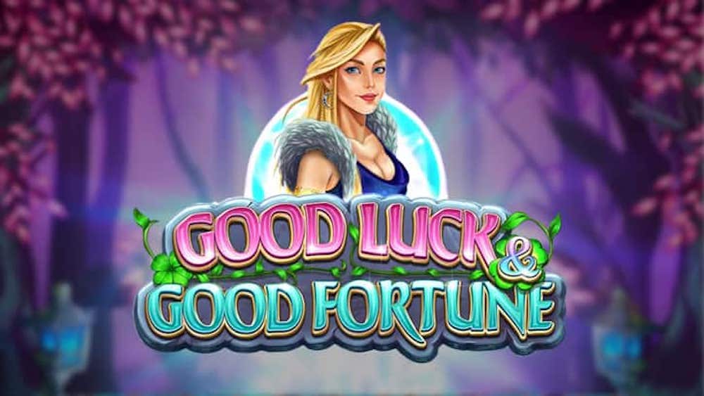 Good Luck & Good Fortune
